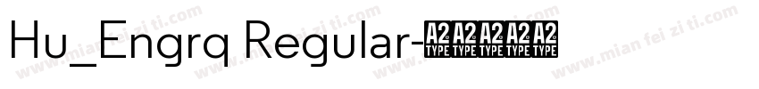 Hu_Engrq Regular字体转换